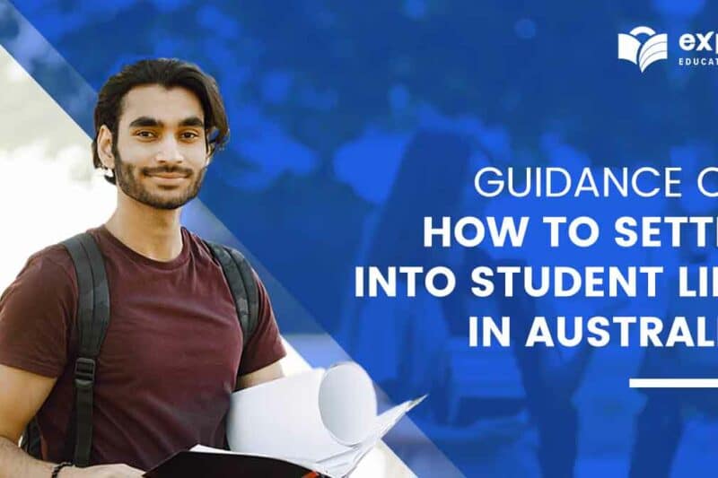 how to settle into student life in Australia